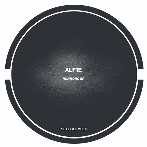 ALF1E - Honmono EP [PTBL205]